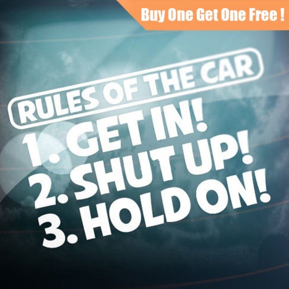 RULES OF THE CAR Funny Car Sticker Vinyl Decal Car - Picture 1 of 1
